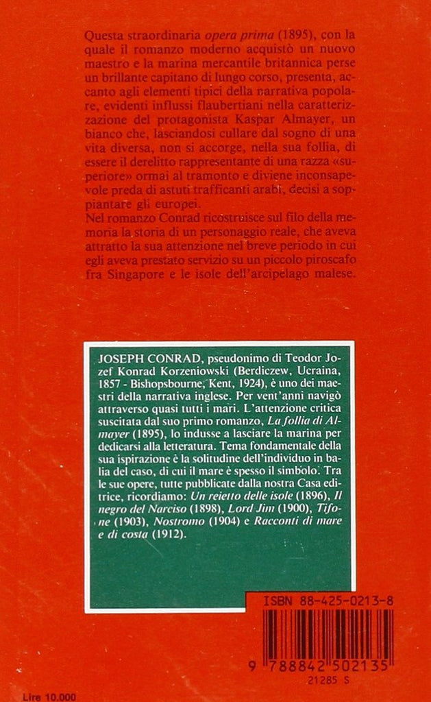 Conrad Joseph: La follia di Almayer (presentazione di Chinol E.)