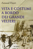 Hayet A.: Vita e costumi a bordo dei grandi velieri