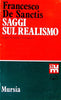 De Sanctis F.: Saggi sul Realismo  ( Giovannuzzi S.)