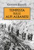 Zanette G.: Tempesta sulle Alpi albanesi