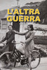 Raffaella Cargnelutti: L’altra guerra