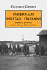 Edoardo Grassia: Internati Militari Italiani