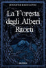 Jennifer Radulovic: La foresta degli alberi ritorti