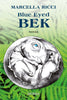 Marcella Ricci: Blue Eyed Bek