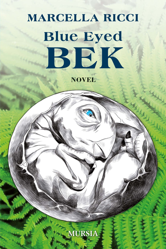Marcella Ricci: Blue Eyed Bek