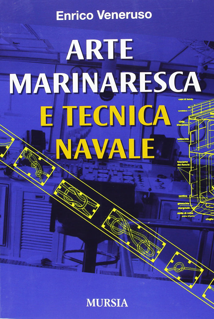 Veneruso E.: Arte marinaresca e tecnica navale