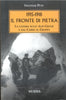 Pust I.: 1915-1918.Il fronte di pietra