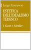 Pareyson L.: Estetica dell'idealismo tedesco 1. Kant e Schiller
