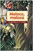 Sonego M.: Maloca, maloca. Una pediatra in Amazzonia