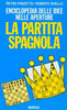 Ponzetto P.-Rivello R.: La partita spagnola