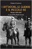 Caviglia E.: I dittatori, le guerre e il piccolo Re