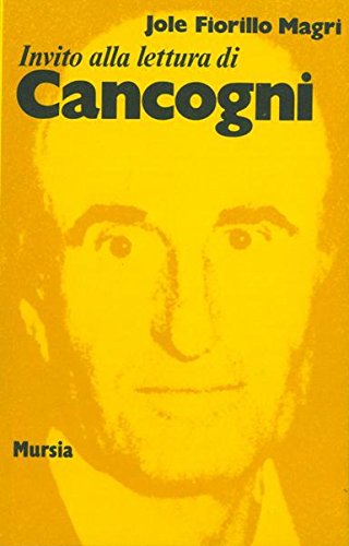 Invito alla lettura di Cancogni   (di Fiorillo Magri J.)