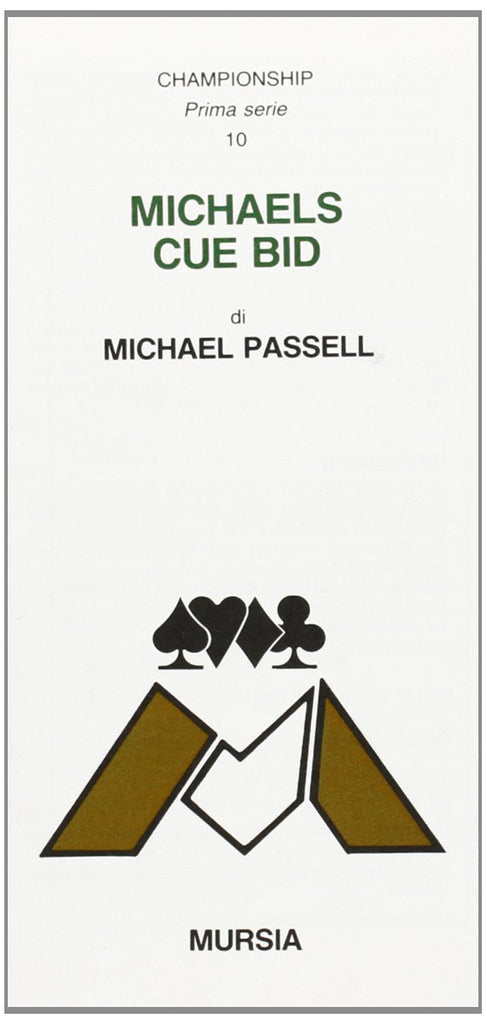 Passell M.: Michaels cue-bid