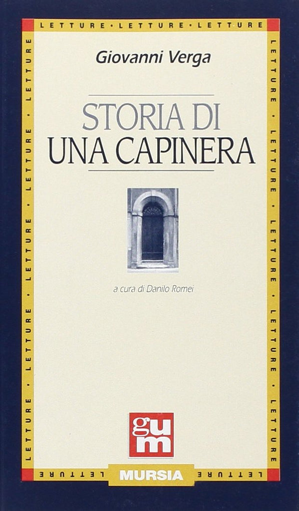 Verga G.: Storia di una capinera  ( Tellini G.)