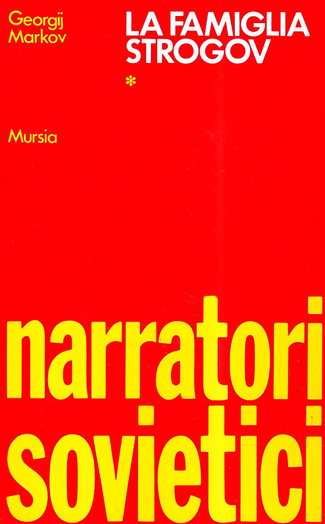 Markov G.: La famiglia Strogov