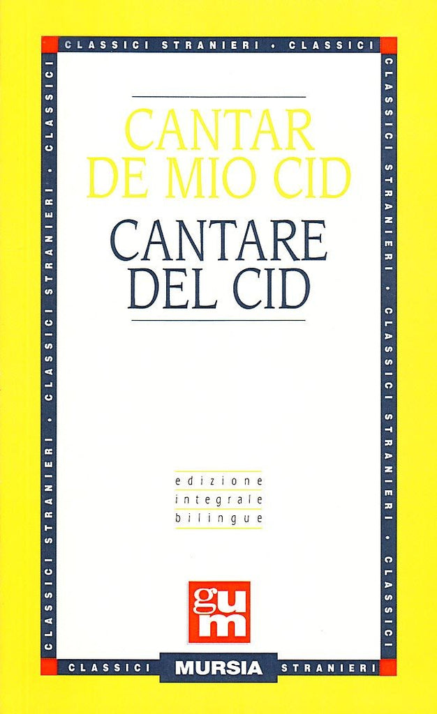 Cantar de mio Cid (edizione bilingue)  (Fiorentino L.)