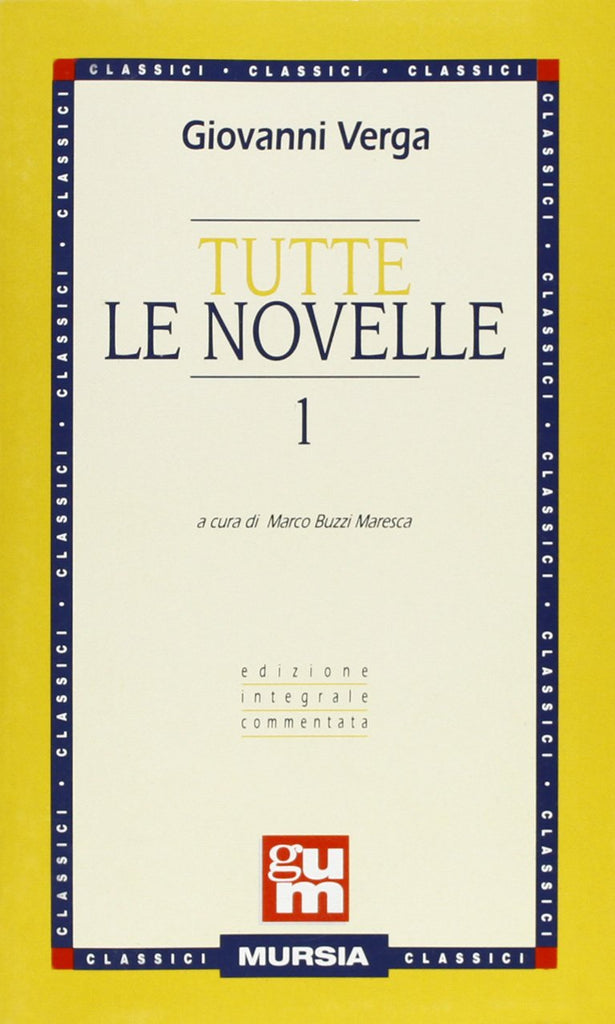 Verga G.: Tutte le novelle I  ( Buzzi Maresca M.)