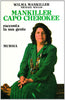 Mankiller W.-Wallis M.: Mankiller, capo Cherokee