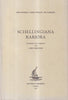 Schellingiana rariora (Gesammelt und eingeleitet von L. Pareyson)