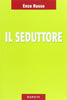 Russo E.: Il seduttore