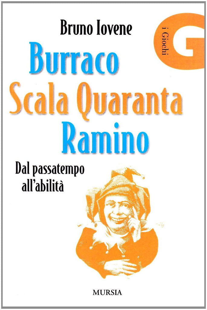 Iovene B.: Burraco, scala quaranta, ramino
