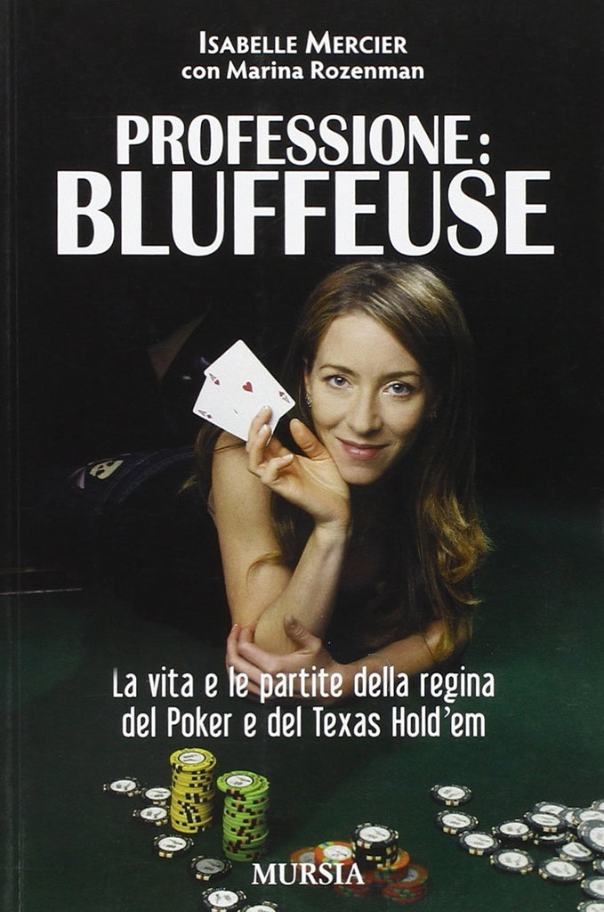 Mercier I.-Rozenman M.: Professione: Bluffeuse
