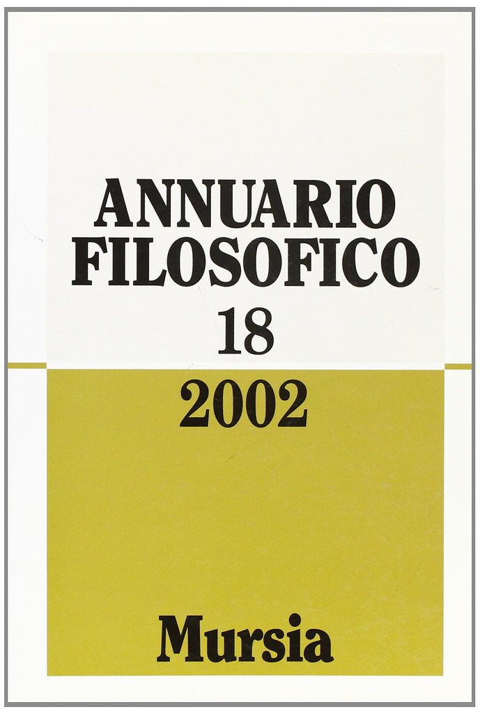 Annuario filosofico n.18 / 2002