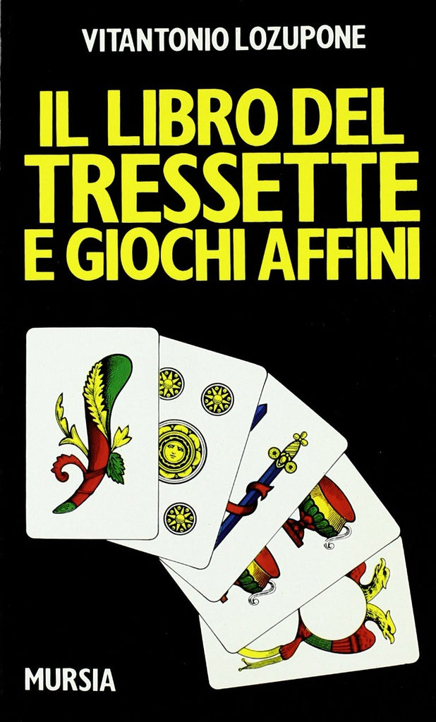 Lozupone V.: Il libro del tressette e giochi affini