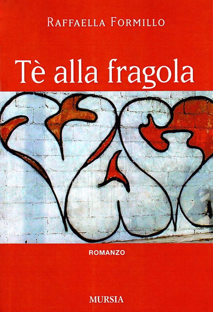 Formillo R.: Te alla fragola