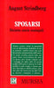 Strindberg A.: Sposarsi. Diciotto storie coniugali