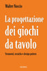 Nuccio W.: La progettazione dei giochi da tavolo