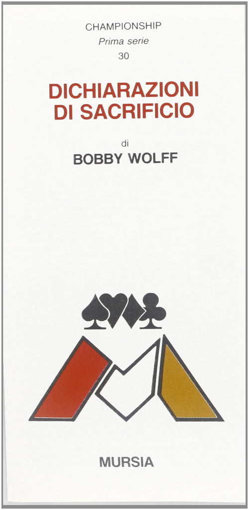 Wolff B.: Dichiarazioni di sacrificio
