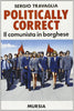 Travaglia S.: Politically correct