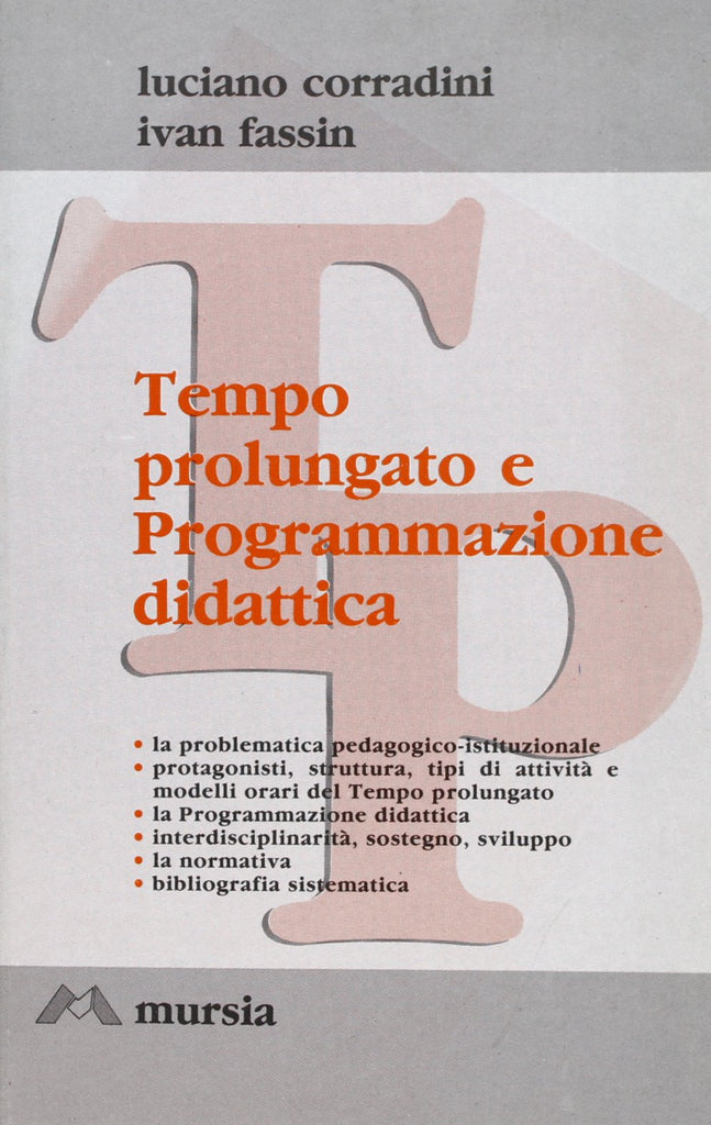 Corradini L.-Fassin I.: Tempo prolungato e programmazione didattica