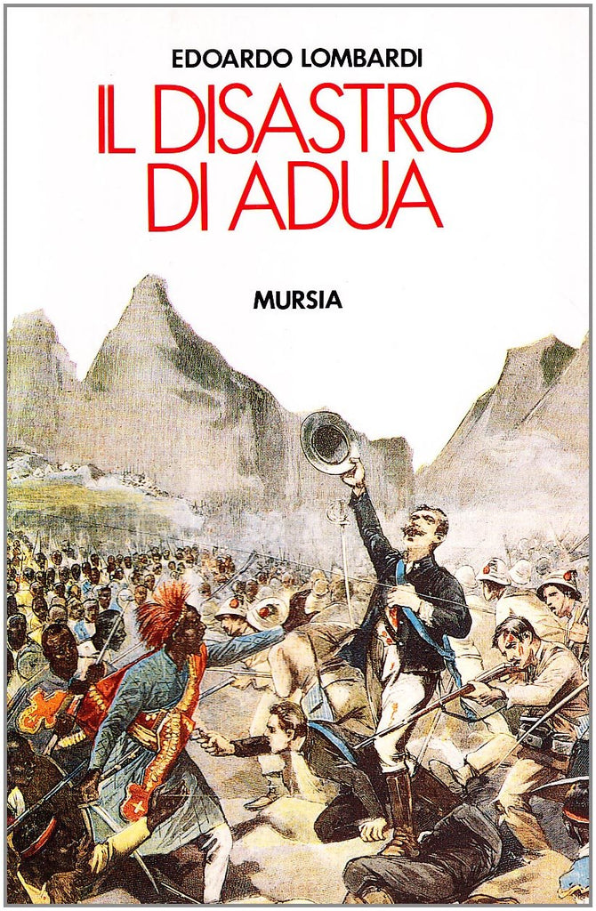 Lombardi E.: Il disastro di Adua