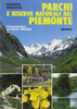 Finocchi D.: Parchi e riserve naturali del Piemonte