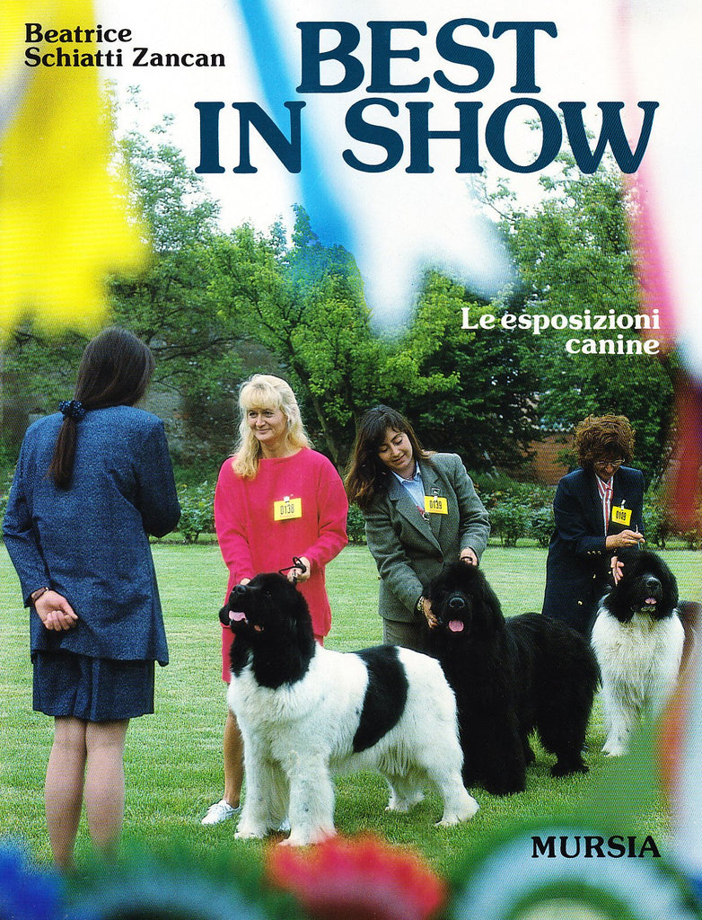 Schiatti Zancan B.: Best in show. Le esposizioni canine