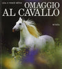 Micek L.-Micek T.: Omaggio al cavallo