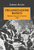 Accini L.: Organizzazione Bianco
