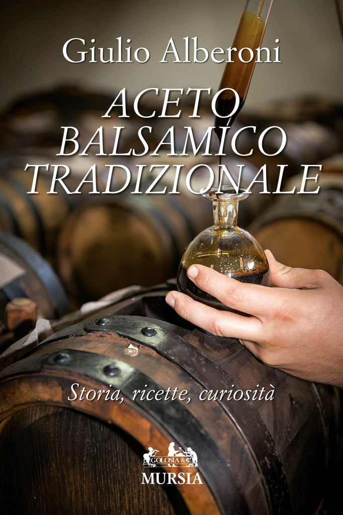 Alberoni G.: Aceto balsamico tradizionale