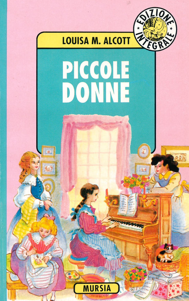 Alcott Louisa May: Piccole donne