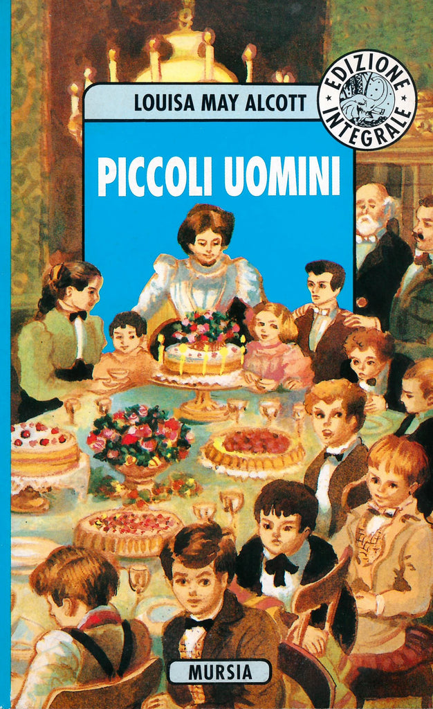 Alcott Louisa May: Piccoli uomini