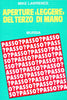 Lawrence M.: Aperture leggere del terzo di mano
