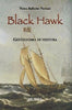 Ballerini Puviani P.: Black Hawk. Gentiluomo di ventura
