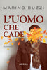 Buzzi Marino: L'uomo che cade