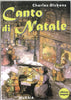 Dickens Ch.: Canto di Natale