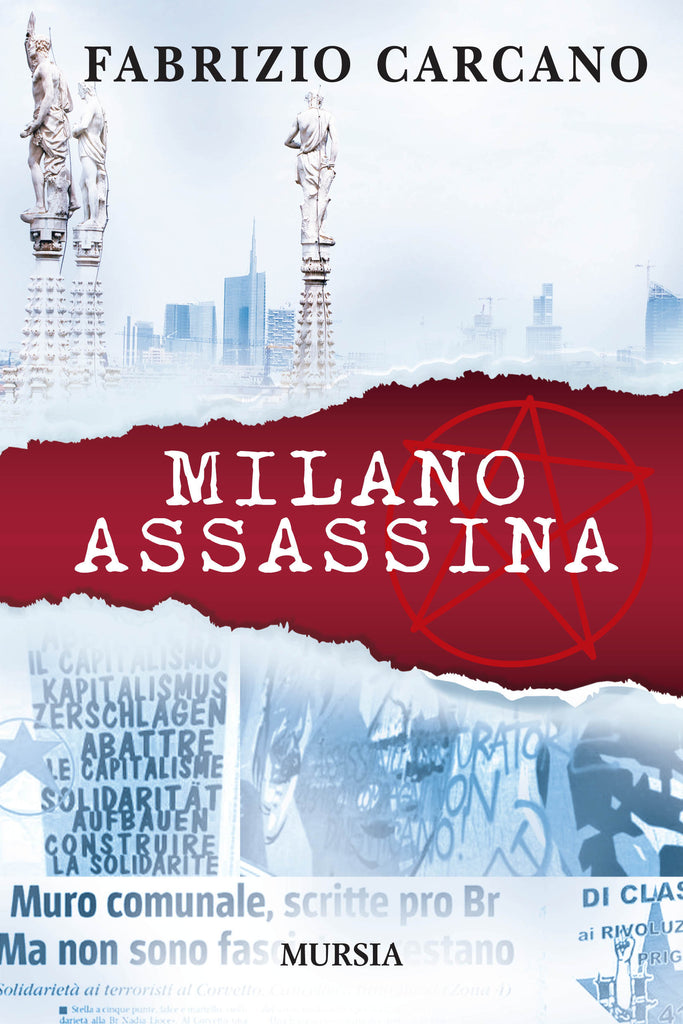 Carcano Fabrizio: Milano assassina