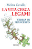 Melita Cavallo: La vita cerca legami. La storia di Francesco