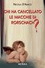 D'Amico N.: Chi ha cancellato le macchie di Rorschach?