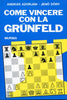 Adorjan A.-Dory J.: Come vincere con la Grunfeld